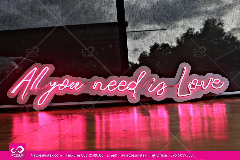 ป้ายไฟหน้าร้าน All you need is love