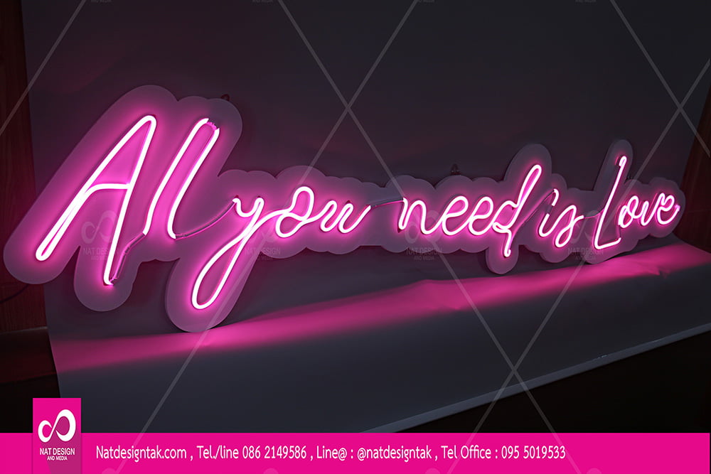 ป้ายไฟหน้าร้าน All you need is love