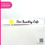 ป้ายชื่อร้าน One Sunday Cafe