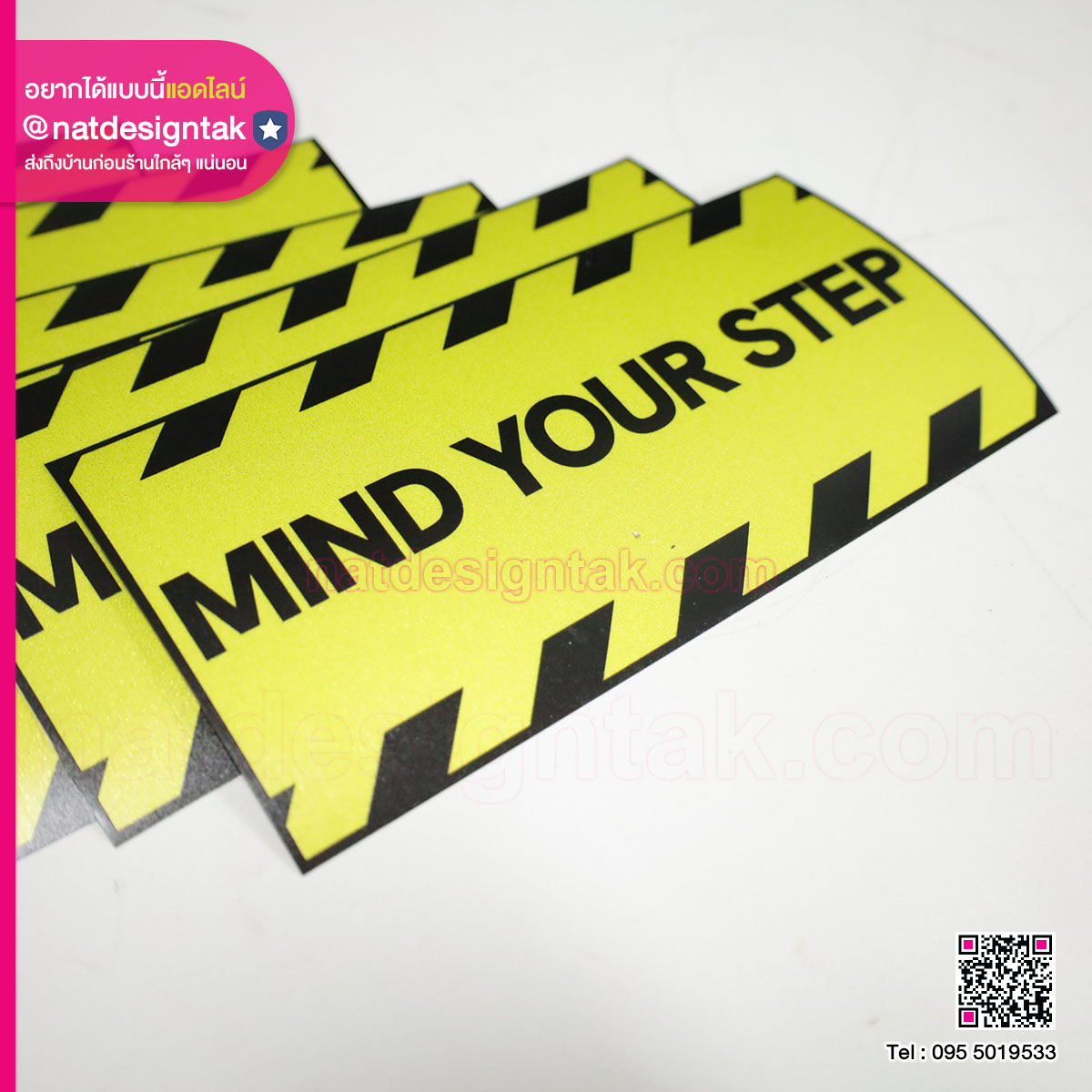 สติ๊กเกอร์แจ้งเตือน “MIND YOUR STEP”