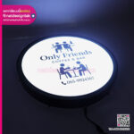 ป้ายกล่องไฟหน้าร้าน Only Friends Coffee & Bar