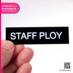 ป้ายชื่อติดอก STAFF