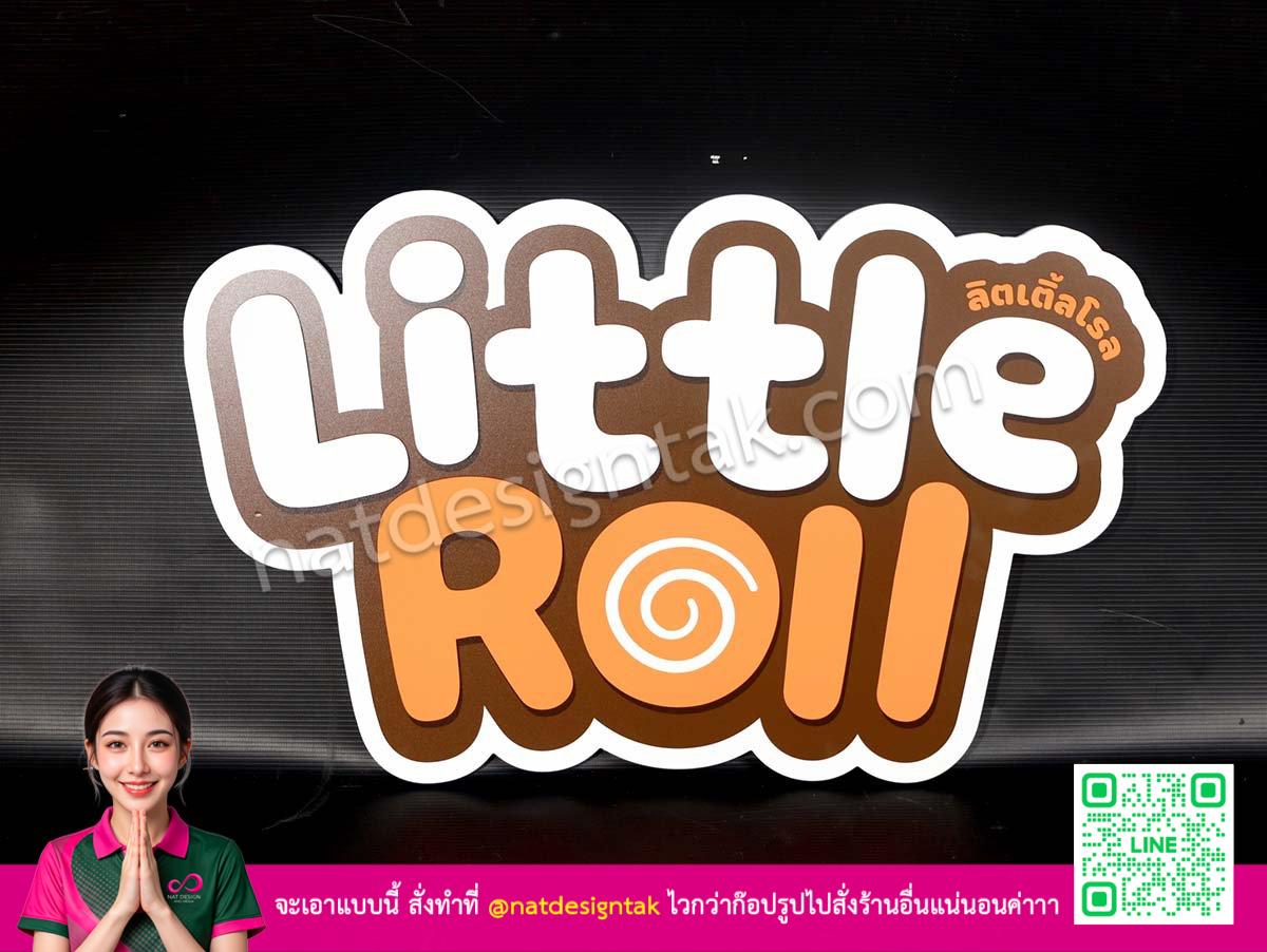 [ภาพป้ายโลโก้ร้าน Little Roll ฉลุลายพลาสวูดสวยเนี๊ยบพรีเมียม]